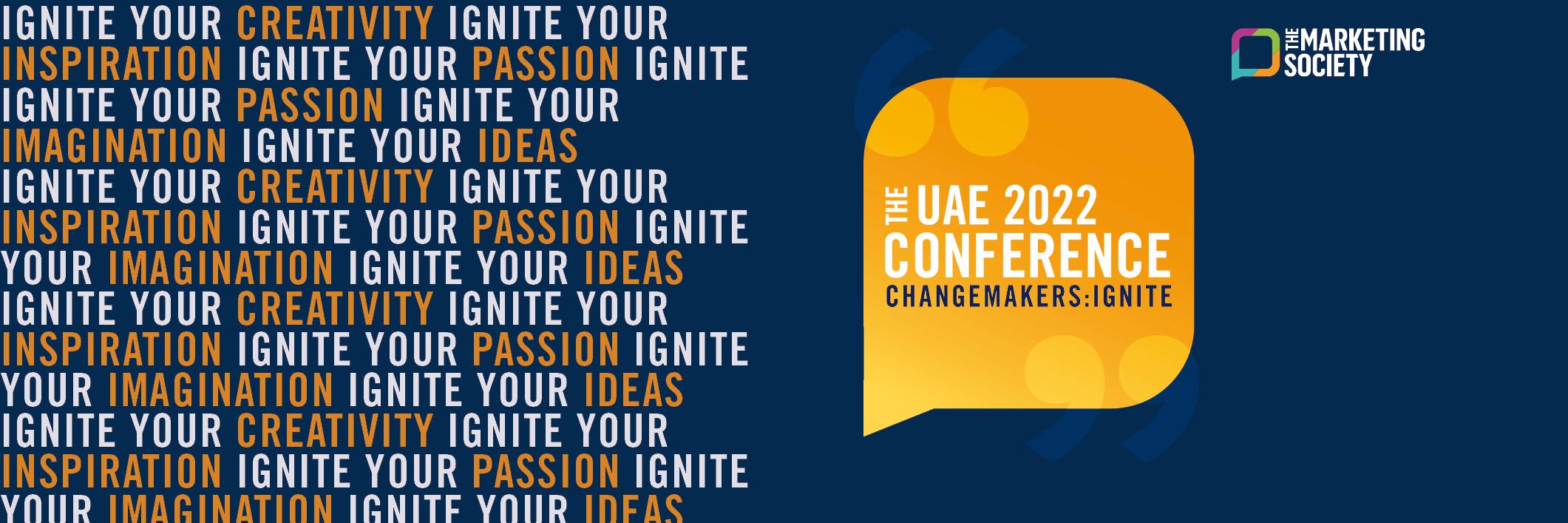 UAE Conference 2022 Changemakers Ignite The Marketing Society
